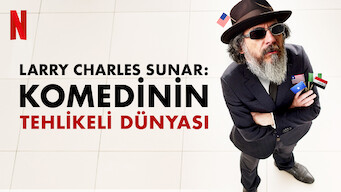 Larry Charles Sunar: Komedinin Tehlikeli Dünyası (2019)