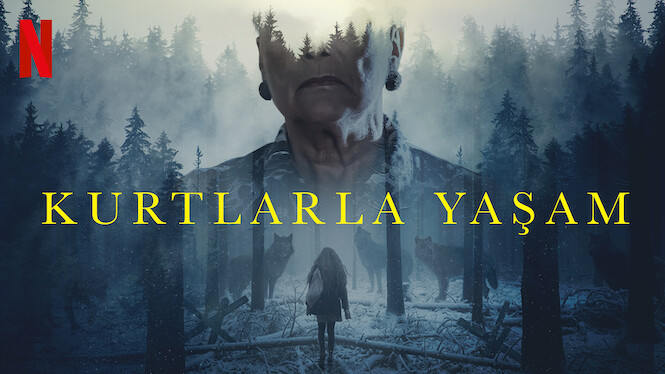 Kurtlarla Yaşam